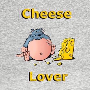 cheese lover T-Shirt